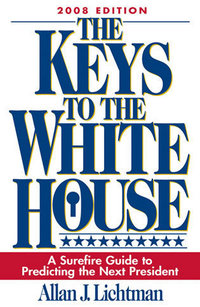 Book Cover for The Keys to the White House by Allan J Lichtman