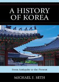 Book Cover for A History of Korea by Michael J Seth