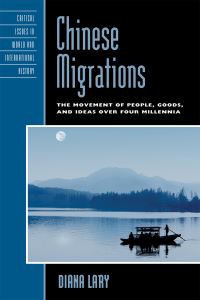 Book Cover for Chinese Migrations by Diana Lary