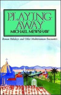 Book Cover for Playing Away by Mary Morrissy