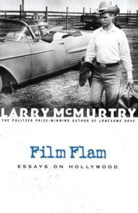 Book Cover for Film Flam by Larry McMurtry