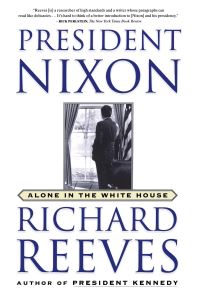 Book Cover for President Nixon by Richard Reeves