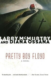 Book Cover for Pretty Boy Floyd by Larry McMurtry
