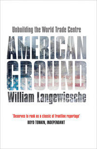 Book Cover for American Ground by William Langewiesche