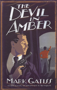 Book Cover for The Devil in Amber by Mark Gatiss