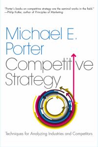 Book Cover for Competitive Strategy by Michael E Porter