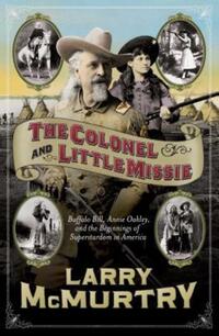 Book Cover for The Colonel and Little Missie by Larry McMurtry