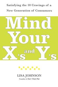 Book Cover for Mind Your X's and Y's by Lisa Johnson
