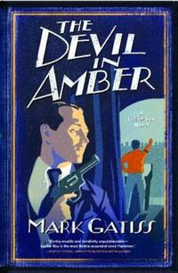 Book Cover for The Devil in Amber by Mark Gatiss