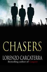 Book Cover for Chasers by Lorenzo Carcaterra