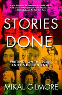Book Cover for Stories Done by Mikal Gilmore