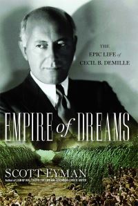 Book Cover for Empire of Dreams by Scott Eyman