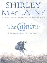 Book Cover for The Camino by Shirley MacLaine