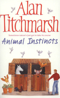 Book Cover for Animal Instincts by Alan Titchmarsh