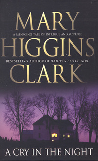 Book Cover for A Cry in the Night by Mary Higgins Clark