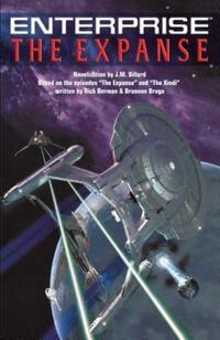 Book Cover for The Expanse by J M Dillard, Rick Berman, Brannon Braga, Gene Roddenberry