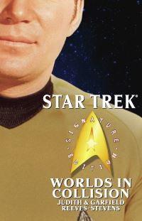 Book Cover for Star Trek Worlds in Collision by Judith ReevesStevens, Garfield ReevesStevens