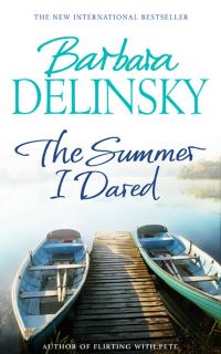 Book Cover for The Summer I Dared by Barbara Delinsky