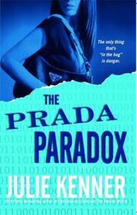 Book Cover for The Prada Paradox by Julie Kenner