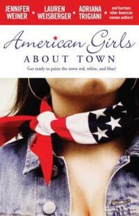 Book Cover for American Girls About Town by Jennifer Weiner