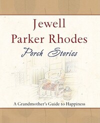 Book Cover for Porch Stories by Jewell Parker Rhodes