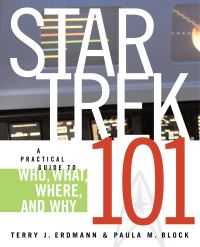 Book Cover for Star Trek 101 by Terry J. Erdmann, Paula M. Block