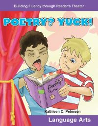 Book Cover for Poetry? Yuck! by Kathleen Petersen, Kathleen C Petersen, Kathleen Petersen