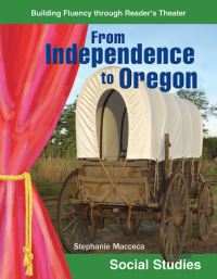 Book Cover for From Independence to Oregon by Stephanie Macceca