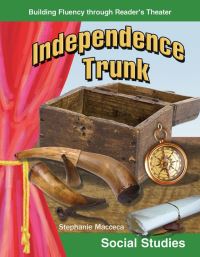 Book Cover for Independence Trunk by Stephanie Macceca