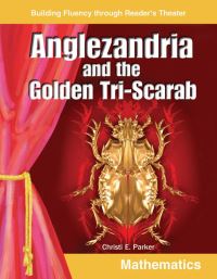 Book Cover for Anglezandria and the Golden Tri-Scarab by Christi E Parker