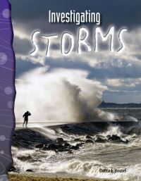 Book Cover for Investigating Storms by Debra J Housel, Jennifer Overend Prior, Kathleen Kopp