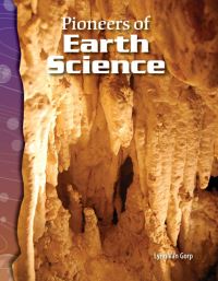 Book Cover for Pioneers of Earth Science by Lynn Van Gorp