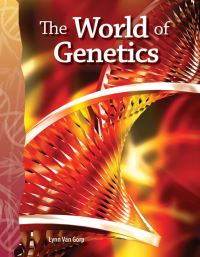 Book Cover for The World of Genetics by Lynn Van Gorp