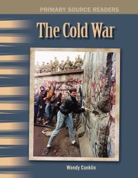 Book Cover for The Cold War by Wendy Conklin