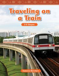 Book Cover for Traveling on a Train by Suzanne Barchers, Suzanne Barchers
