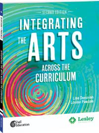 Book Cover for Integrating the Arts Across the Curriculum by Lisa Donovan, Louise Pascale