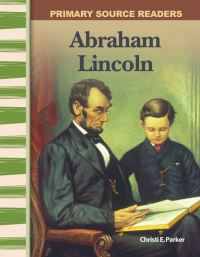 Book Cover for Abraham Lincoln by Christi E Parker