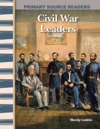Book Cover for Civil War Leaders by Wendy Conklin