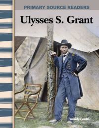 Book Cover for Ulysses S. Grant by Wendy Conklin