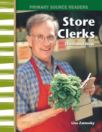 Book Cover for Store Clerks Then and Now by Debra J Housel
