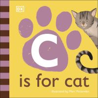 Book Cover for C Is for Cat by Becky Walsh, Dawn Sirett