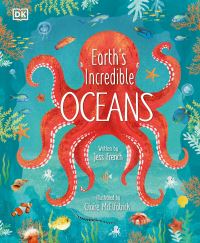 Book Cover for Earth's Incredible Oceans by Jess French