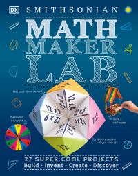 Book Cover for Math Maker Lab by Smithsonian Institution