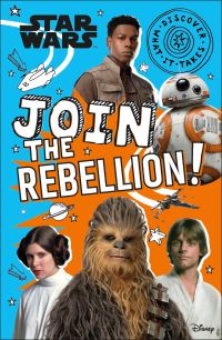 Book Cover for Star Wars Join the Rebellion! by Shari Last