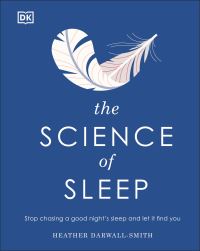 Book Cover for The Science of Sleep by Heather DarwallSmith 