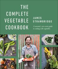 Book Cover for The Complete Vegetable Cookbook by James Strawbridge