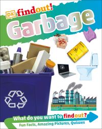 Book Cover for Garbage by Anita Ganeri, Stephen Burnley