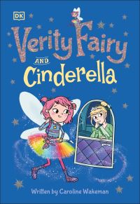 Book Cover for Verity Fairy and Cinderella by Caroline Wakeman