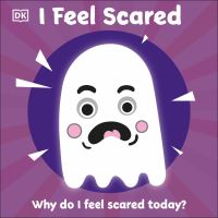 Book Cover for I Feel Scared by Amy Braddon