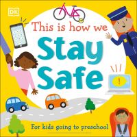 Book Cover for This Is How We Stay Safe by 